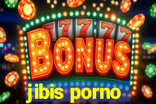 jibis porno